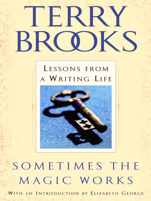 Title details for Sometimes the Magic Works by Terry Brooks - Available